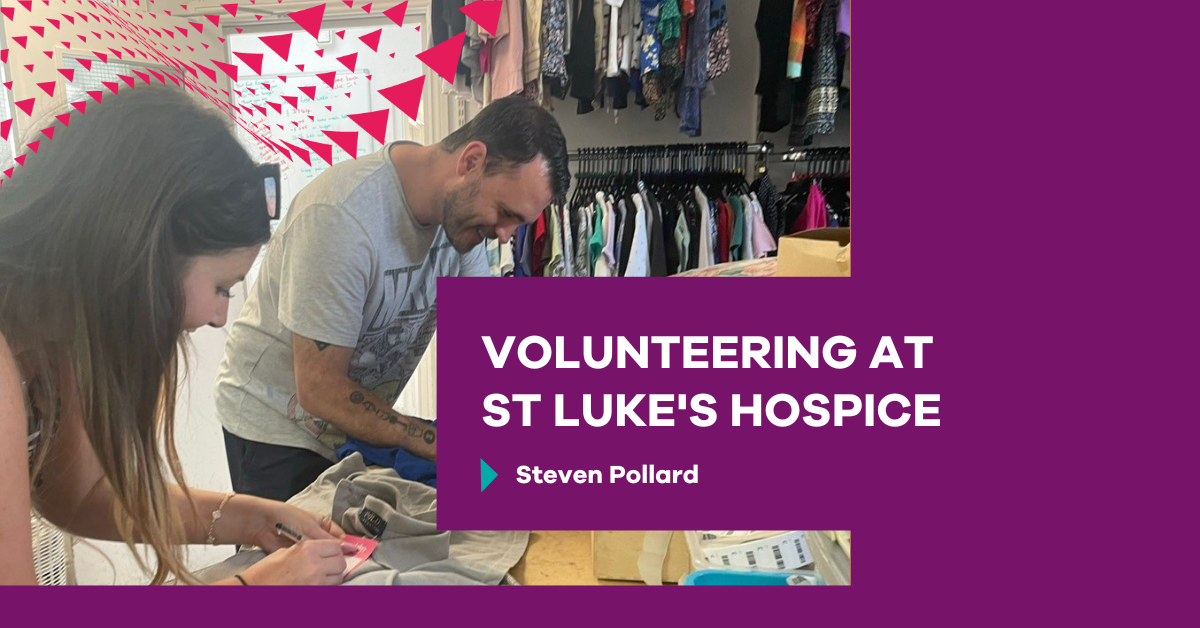 Volunteering at St Luke's Hospice - Minster Law