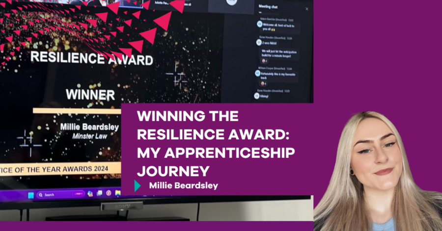 Winning the Resilience award: my apprenticeship journey, by Millie Beardsley